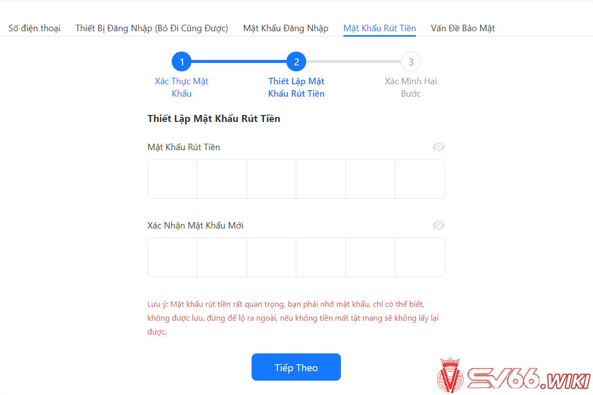 Lập mật khẩu rút tiền SV66